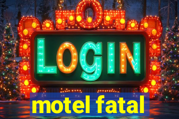 motel fatal